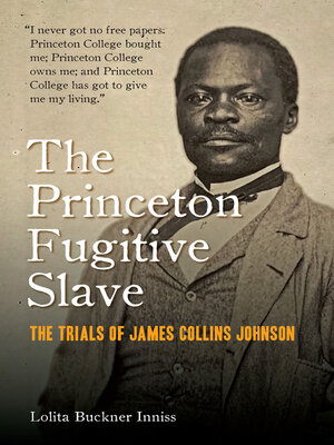 cover image of The Princeton Fugitive Slave